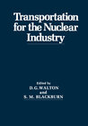 Buchcover Transportation for the Nuclear Industry