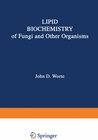Buchcover Lipid Biochemistry of Fungi and Other Organisms
