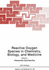 Buchcover Reactive Oxygen Species in Chemistry, Biology, and Medicine