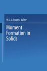 Buchcover Moment Formation In Solids