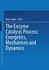 Buchcover The Enzyme Catalysis Process