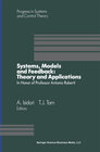 Buchcover Systems, Models and Feedback: Theory and Applications