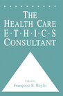 Buchcover The Health Care Ethics Consultant