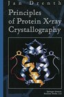 Buchcover Principles of Protein X-ray Crystallography (Springer Advanced Texts in Chemistry) (English Edition)