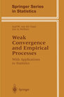Buchcover Weak Convergence and Empirical Processes