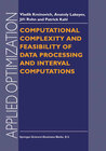 Buchcover Computational Complexity and Feasibility of Data Processing and Interval Computations