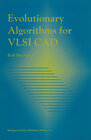 Buchcover Evolutionary Algorithms for VLSI CAD