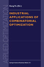 Buchcover Industrial Applications of Combinatorial Optimization