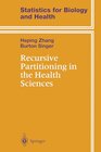 Buchcover Recursive Partitioning in the Health Sciences (Statistics for Biology and Health) (English Edition)