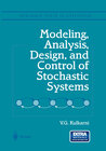 Buchcover Modeling, Analysis, Design, and Control of Stochastic Systems