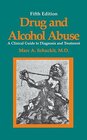 Buchcover Drug and Alcohol Abuse: A Clinical Guide to Diagnosis and Treatment (Critical Issues in Psychiatry) (English Edition)