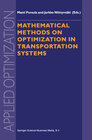 Buchcover Mathematical Methods on Optimization in Transportation Systems