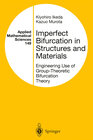 Buchcover Imperfect Bifurcation in Structures and Materials