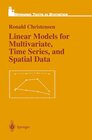 Buchcover Linear Models for Multivariate, Time Series, and Spatial Data (Springer Texts in Statistics) (English Edition)