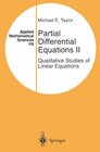 Buchcover Partial Differential Equations II: Qualitative Studies of Linear Equations (Applied Mathematical Sciences Book 116) (Eng