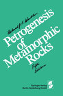 Buchcover Petrogenesis of Metamorphic Rocks