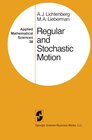 Buchcover Regular and Stochastic Motion (Applied Mathematical Sciences Book 38) (English Edition)
