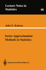 Buchcover Series Approximation Methods in Statistics