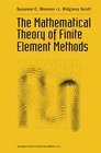 Buchcover The Mathematical Theory of Finite Element Methods (Texts in Applied Mathematics Book 15) (English Edition)