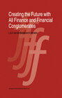 Buchcover Creating the Future with All Finance and Financial Conglomerates