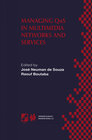 Buchcover Managing QoS in Multimedia Networks and Services