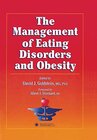 Buchcover The Management of Eating Disorders and Obesity (Nutrition and Health) (English Edition)
