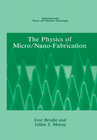 Buchcover The Physics of Micro/Nano-Fabrication