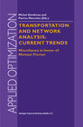 Buchcover Transportation and Network Analysis: Current Trends