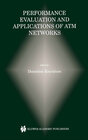 Buchcover Performance Evaluation and Applications of ATM Networks