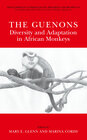 Buchcover The Guenons: Diversity and Adaptation in African Monkeys