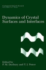 Buchcover Dynamics of Crystal Surfaces and Interfaces