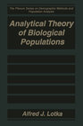 Buchcover Analytical Theory of Biological Populations