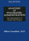 Buchcover Anatomy of Psychiatric Administration
