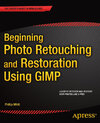 Buchcover Beginning Photo Retouching and Restoration Using GIMP