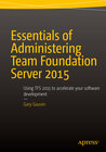 Buchcover Essentials of Administering Team Foundation Server 2015