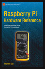 Buchcover Raspberry Pi Hardware Reference