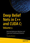 Buchcover Deep Belief Nets in C++ and CUDA C: Volume 1