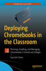 Buchcover Deploying Chromebooks in the Classroom