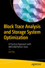 Buchcover Block Trace Analysis and Storage System Optimization