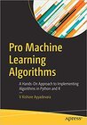 Buchcover PRO MACHINE LEARNING ALGORITHMS : A HANDS-ON APPROACH TO IMPLEMENTING ALGORITHMS IN PYTHON AND R