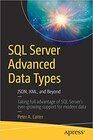Buchcover SQL Server Advanced Data Types: JSON, XML, and Beyond