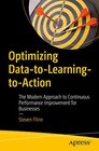 Buchcover Optimizing Data-to-Learning-to-Action: The Modern Approach to Continuous Performance Improvement for Businesses