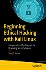 Buchcover BEGINNING ETHICAL HACKING WITH KALI LINUX: COMPUTATIONAL TECHNIQUES FOR RESOLVING SECURITY ISSUES