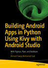Buchcover Building Android Apps in Python Using Kivy with Android Studio