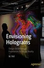 Buchcover ENVISIONING HOLOGRAMS: DESIGN BREAKTHROUGH EXPERIENCES FOR MIXED REALITY
