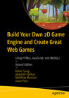 Buchcover Build Your Own 2D Game Engine and Create Great Web Games