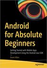 Buchcover Android for Absolute Beginners: Getting Started with Mobile Apps Development Using the Android Java SDK