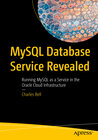 Buchcover MySQL Database Service Revealed