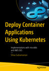 Buchcover Deploy Container Applications Using Kubernetes