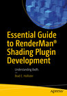 Buchcover Essential Guide to RenderMan® Shading Plugin Development